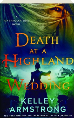 DEATH AT A HIGHLAND WEDDING