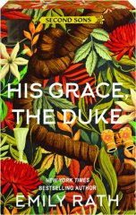 HIS GRACE, THE DUKE