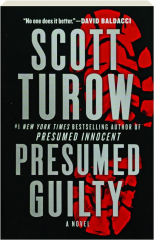 PRESUMED GUILTY