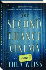 THE SECOND CHANCE CINEMA