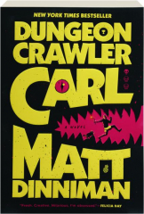 DUNGEON CRAWLER CARL