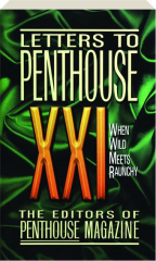 LETTERS TO PENTHOUSE XXI: When Wild Meets Raunchy