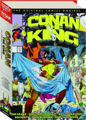 CONAN THE KING: The Original Comics Omnibus, Volume 3