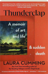 THUNDERCLAP: A Memoir of Art and Life & Sudden Death