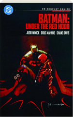 BATMAN: Under the Red Hood--DC Compact Comics