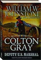 COLTON GRAY, DEPUTY U.S. MARSHAL
