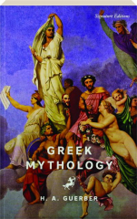GREEK MYTHOLOGY