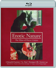 EROTIC NATURE: The Films of Pierre Creton