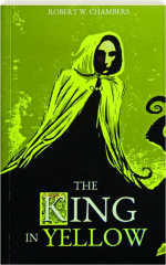 THE KING IN YELLOW