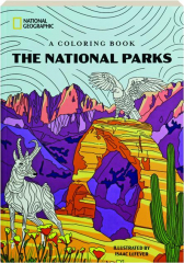 THE NATIONAL PARKS: A Coloring Book
