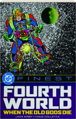 DC FINEST: Fourth World--When the Old Gods Die
