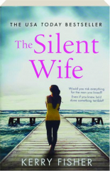 THE SILENT WIFE