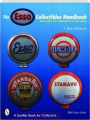 THE ESSO COLLECTIBLES HANDBOOK: Memorabilia from Standard Oil of New Jersey