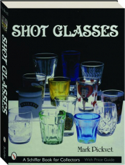 SHOT GLASSES