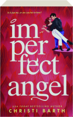 IMPERFECT ANGEL