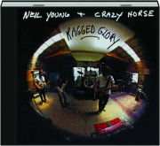 NEIL YOUNG & CRAZY HORSE: Ragged Glory