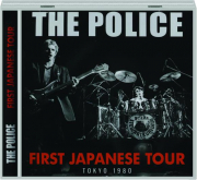 THE POLICE: First Japanese Tour