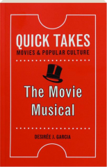 THE MOVIE MUSICAL: Quick Takes