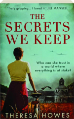 THE SECRETS WE KEEP