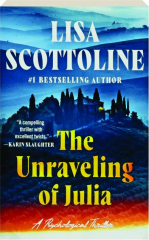THE UNRAVELING OF JULIA
