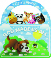 GOD MADE US ALL: Carry Along