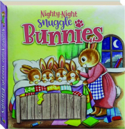 NIGHTY-NIGHT SNUGGLE BUNNIES