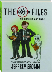 THE EXTRA FILES: The Humor is Out There