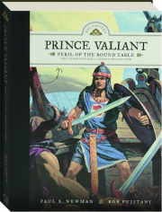 PRINCE VALIANT: Peril of the Round Table--The Complete Dell Comics Collection