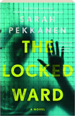 THE LOCKED WARD