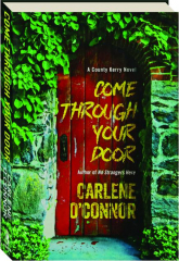 COME THROUGH YOUR DOOR