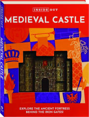 MEDIEVAL CASTLE: Inside Out