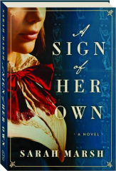 A SIGN OF HER OWN