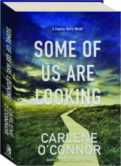 SOME OF US ARE LOOKING