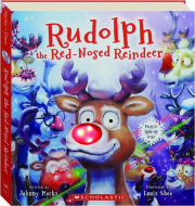 RUDOLPH THE RED-NOSED REINDEER