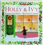THE STORY OF HOLLY & IVY