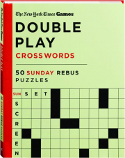 THE NEW YORK TIMES GAMES DOUBLE PLAY CROSSWORDS