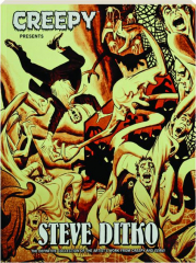 CREEPY PRESENTS: Steve Ditko