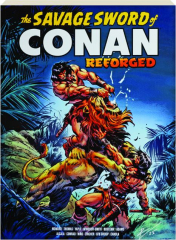 THE SAVAGE SWORD OF CONAN REFORGED, VOL. 1