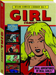 GIRL COMICS: Atlas Comics Library, No. 7
