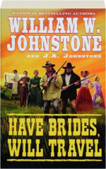 HAVE BRIDES, WILL TRAVEL