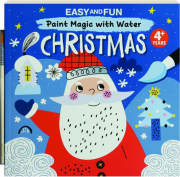 CHRISTMAS: Easy and Fun Paint Magic with Water