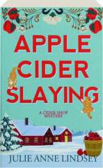 APPLE CIDER SLAYING