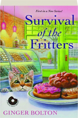 SURVIVAL OF THE FRITTERS