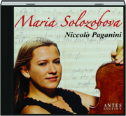 MARIA SOLOZOBOVA: Niccolo Paganini