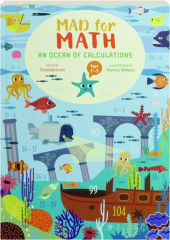 MAD FOR MATH: An Ocean of Calculations