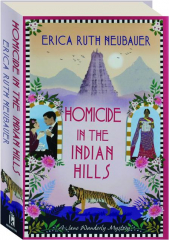 HOMICIDE IN THE INDIAN HILLS