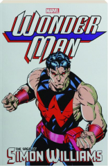 WONDER MAN: The Saga of Simon Williams