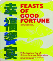 FEASTS OF GOOD FORTUNE