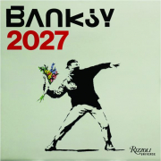 2027 BANKSY CALENDAR