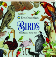 BIRDS: A Smithsonian Sticker Book